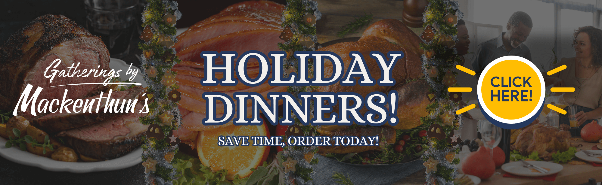 Holiday Dinner click here to order now